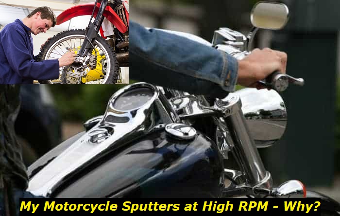 motorcycle sputters at high rpm